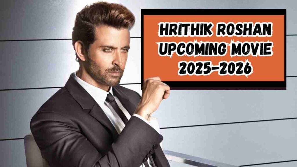 Hrithik Roshan Upcoming Movie